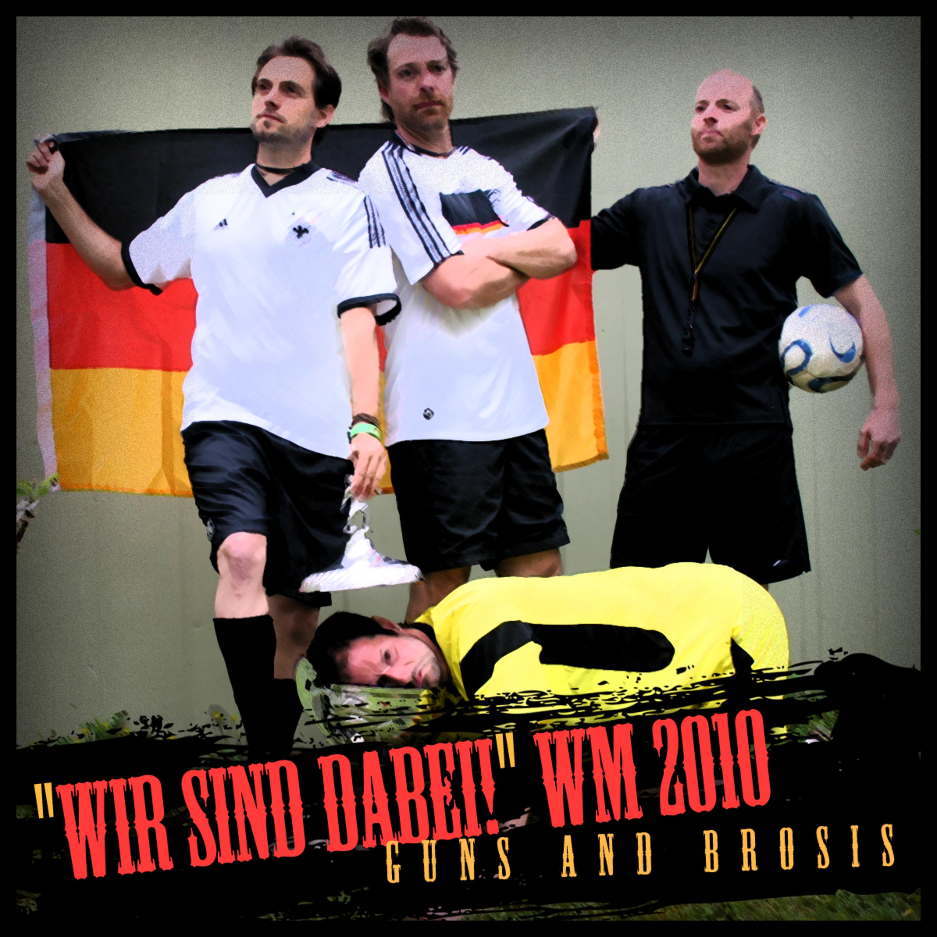 Wir Sind Dabei! WM 2010