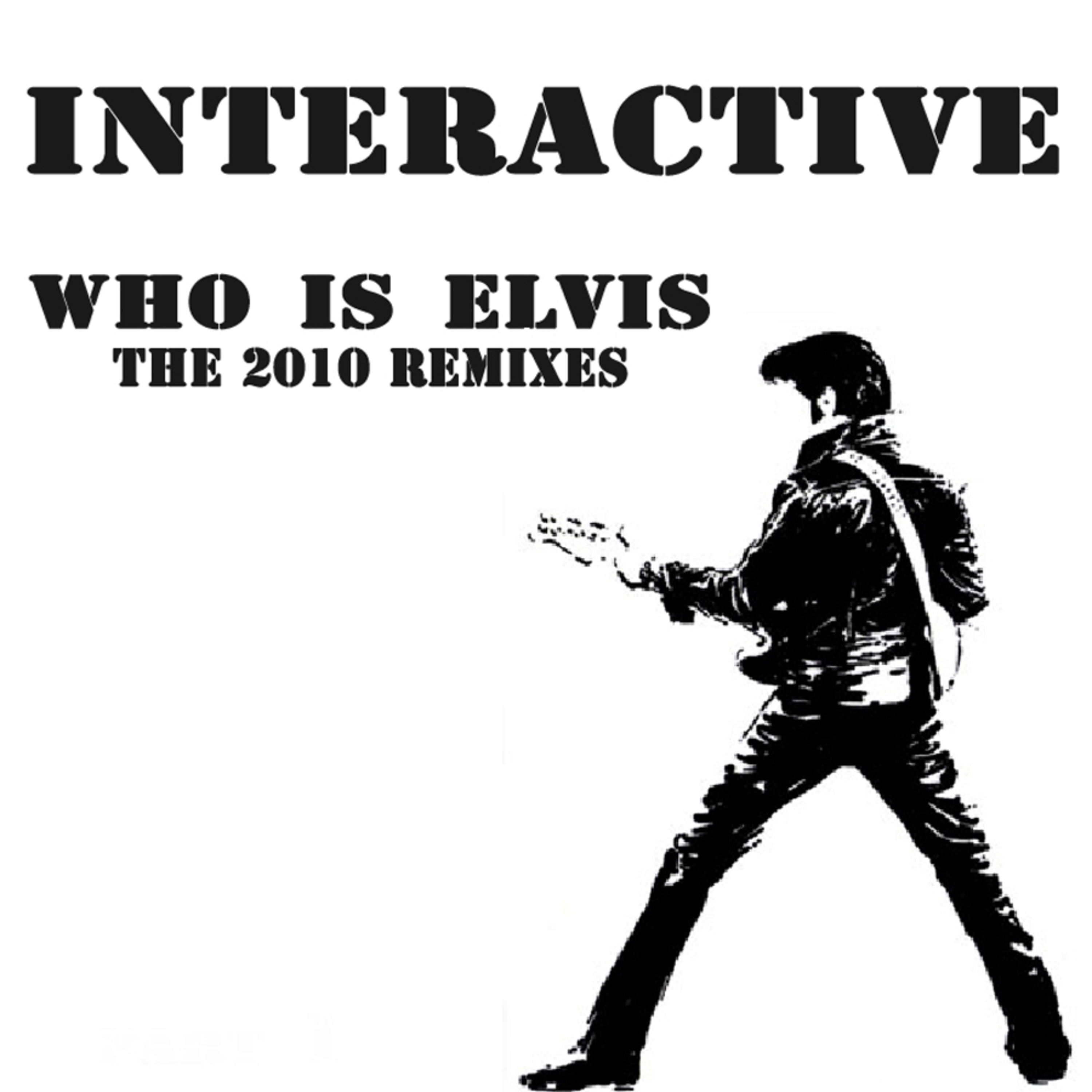 Who Is Elvis 2010 (Kid Massive Audiodamage Mix)