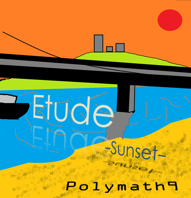 Etude -Sunset- (2017 ver.)