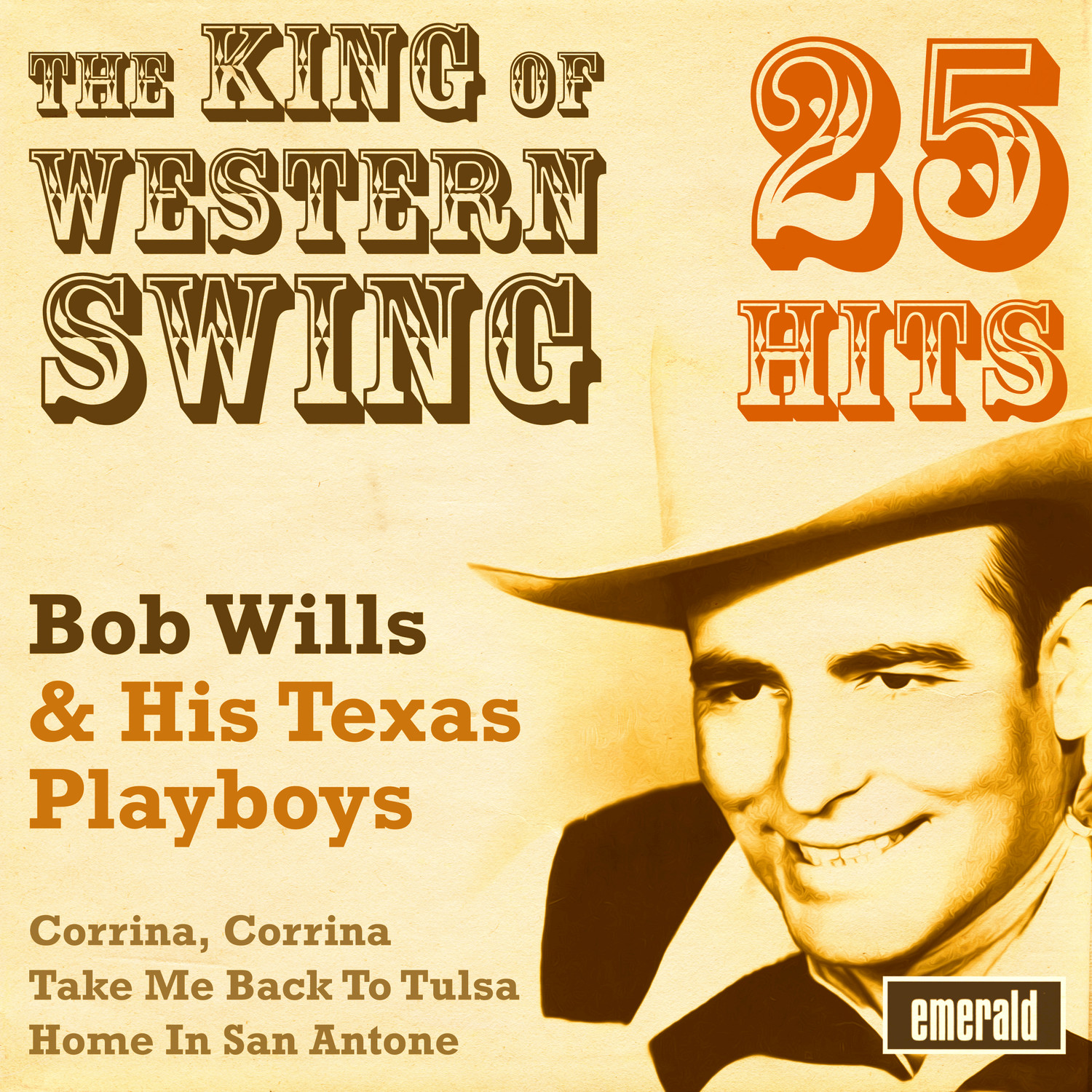 The King of Western Swing - 25 Hits
