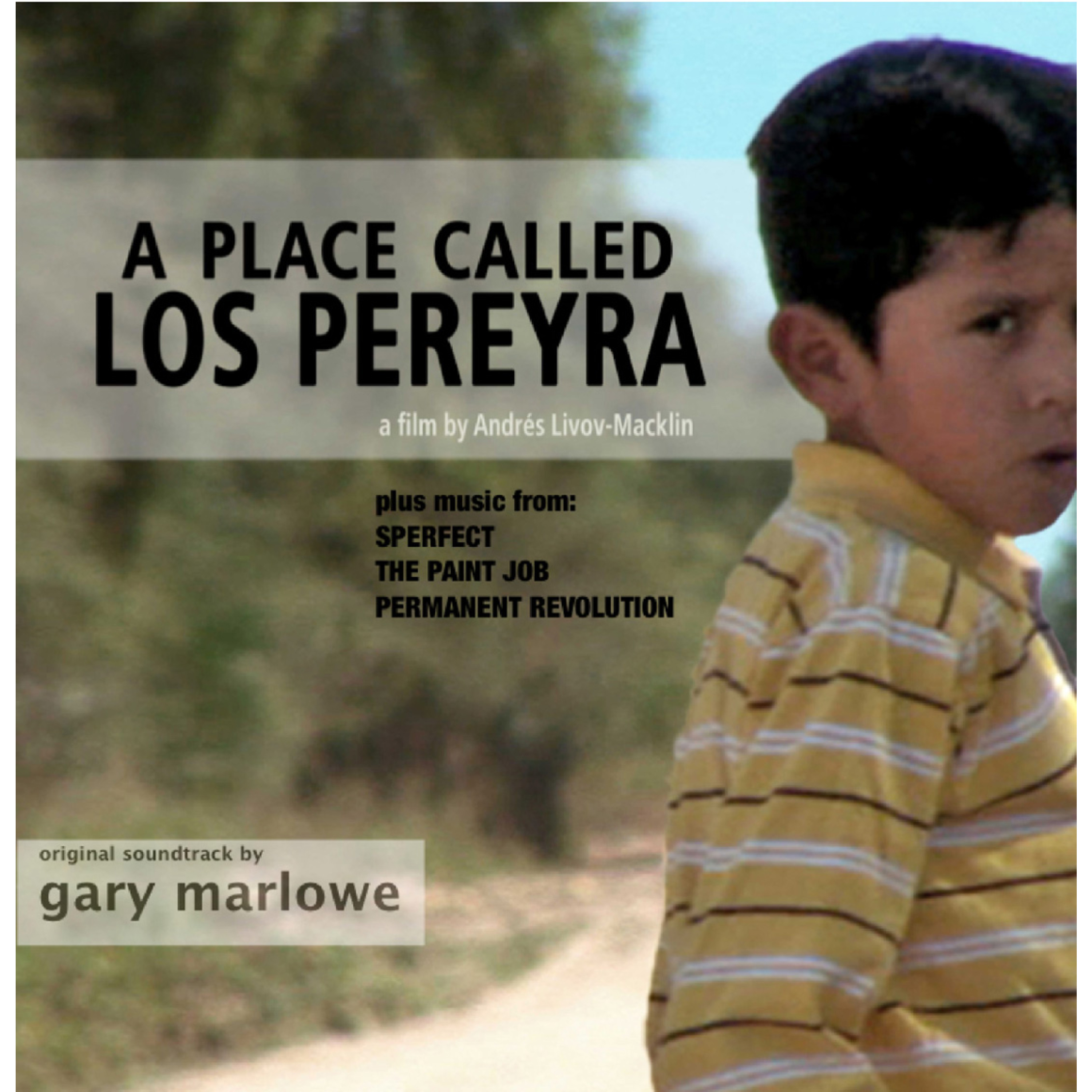 A Place Called Los Pereyra (Original Soundtrack)