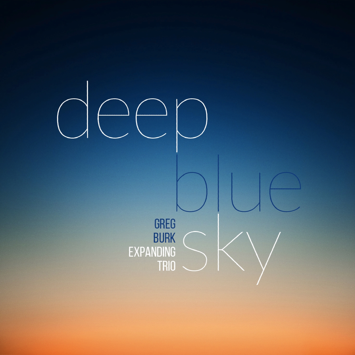 Deep Blue Sky