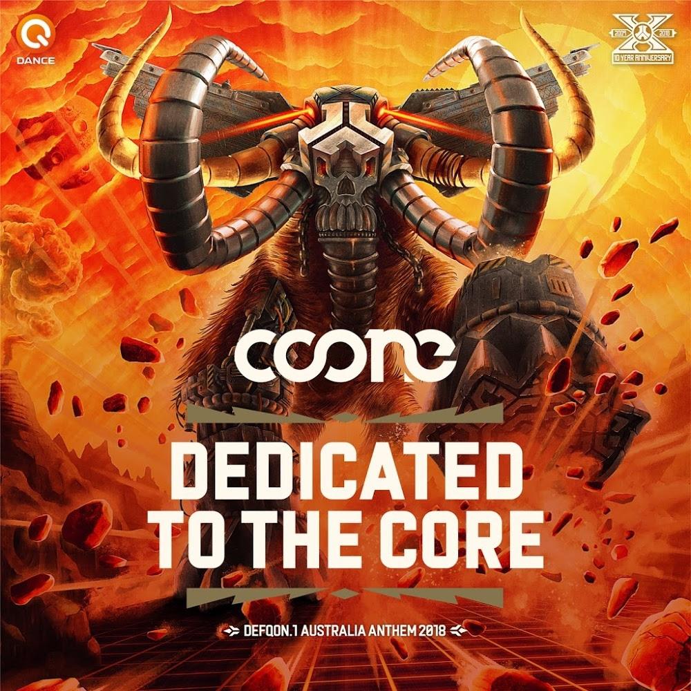 Dedicated To The Core (Defqon.1 Australia 2018 Anthem) (Edit)