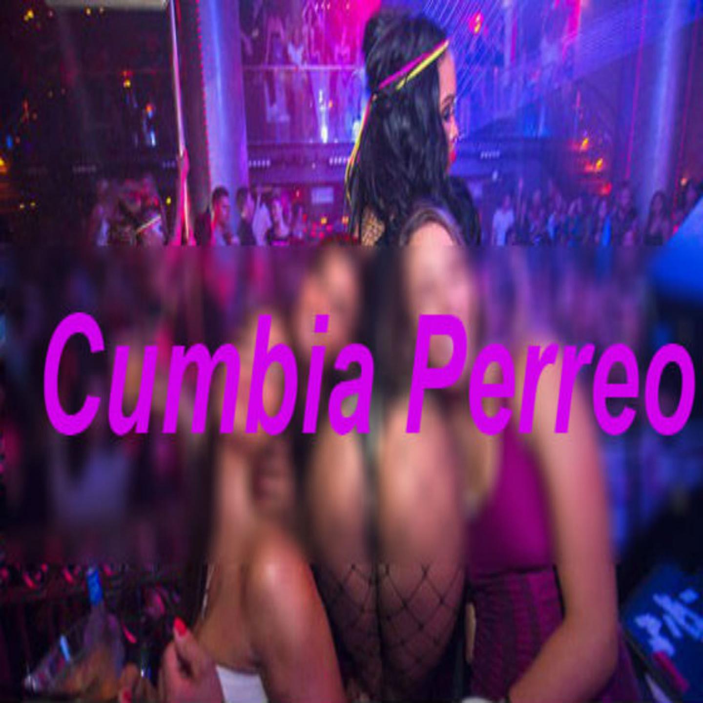 Cumbia Perreo