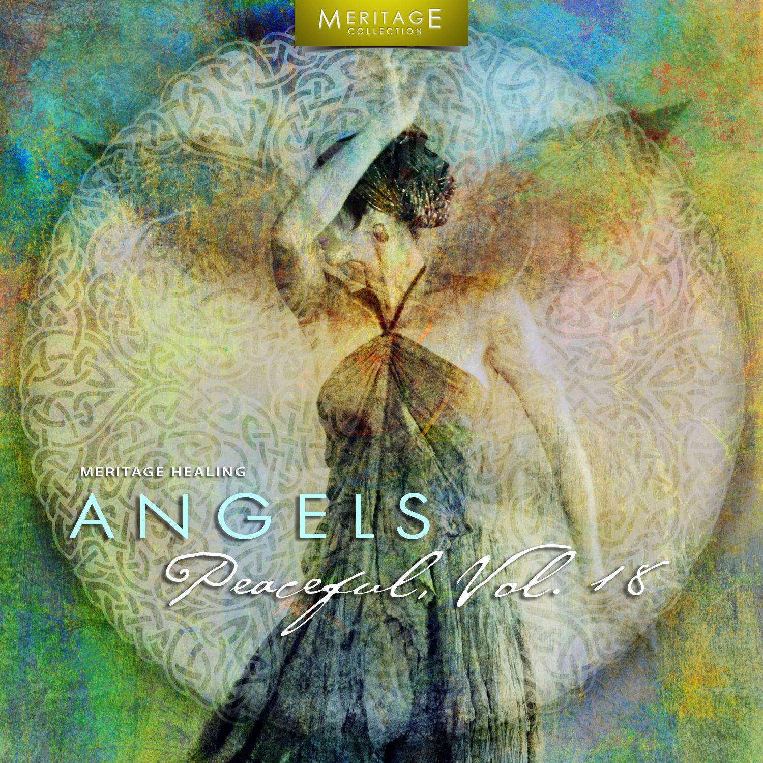 Meritage Healing: Angels (Peaceful), Vol. 18