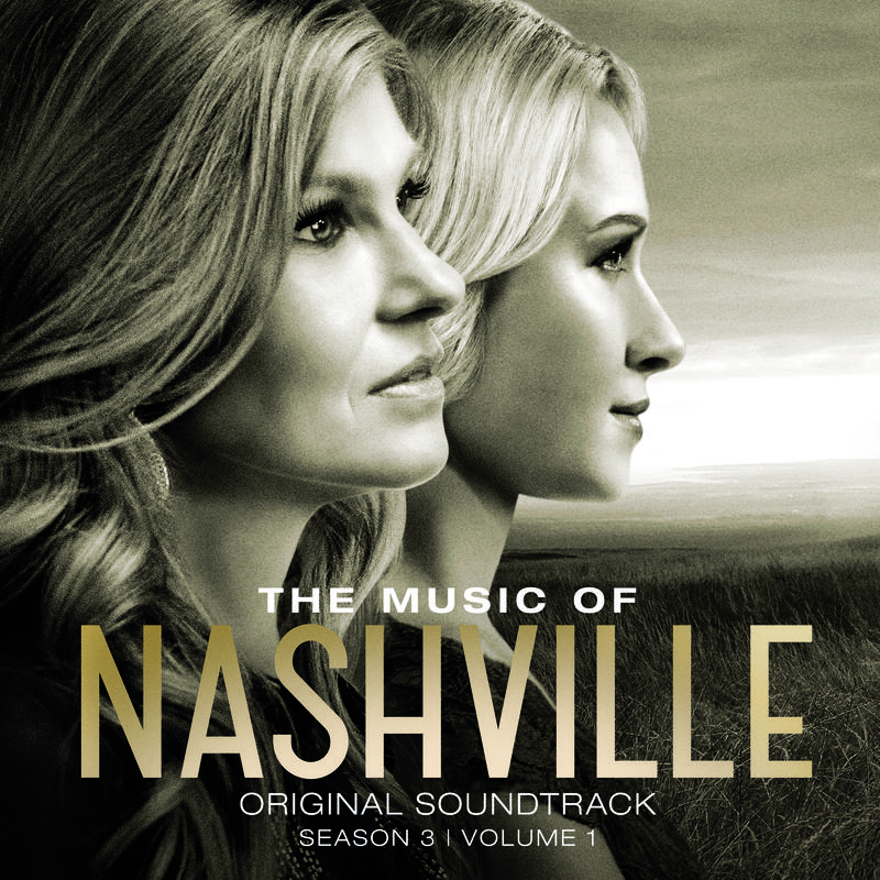 Carry On - Music From "Nashville" Season 3