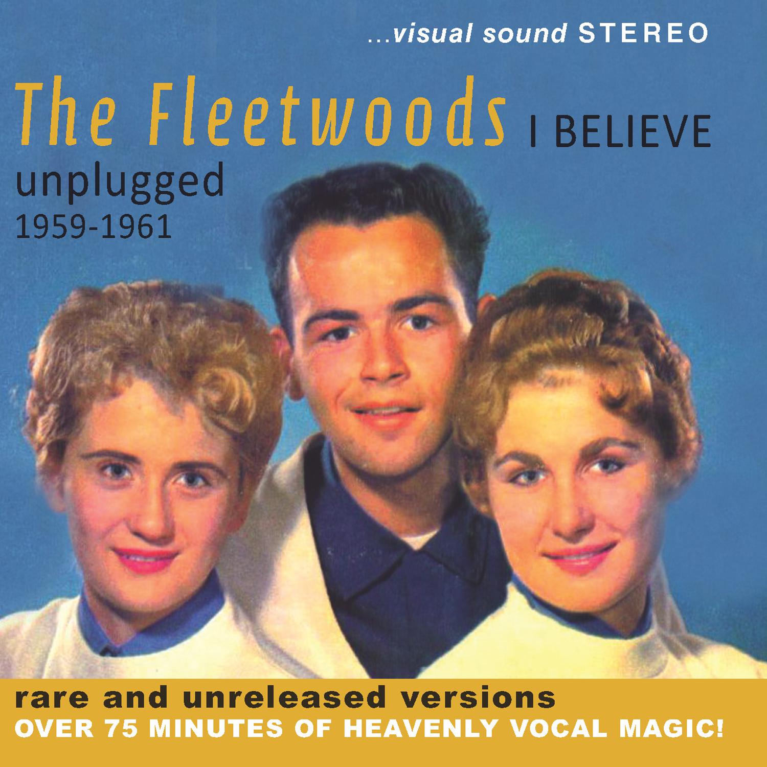 I Believe  Unplugged 19591961