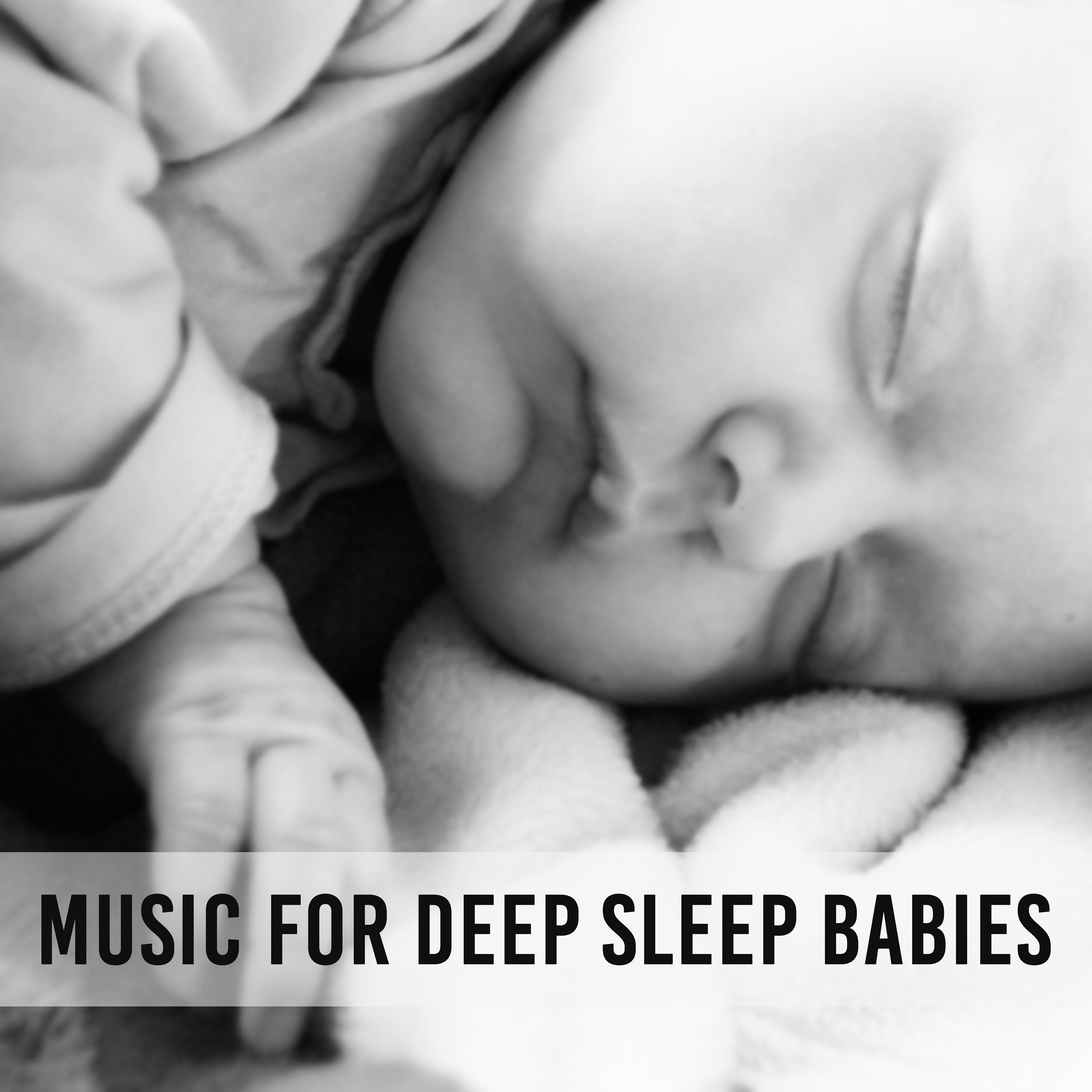 Music for Deep Sleep Babies  Best Relaxing Music, Calm Down Baby Before Sleep, Music for Baby Massage, Lullabies