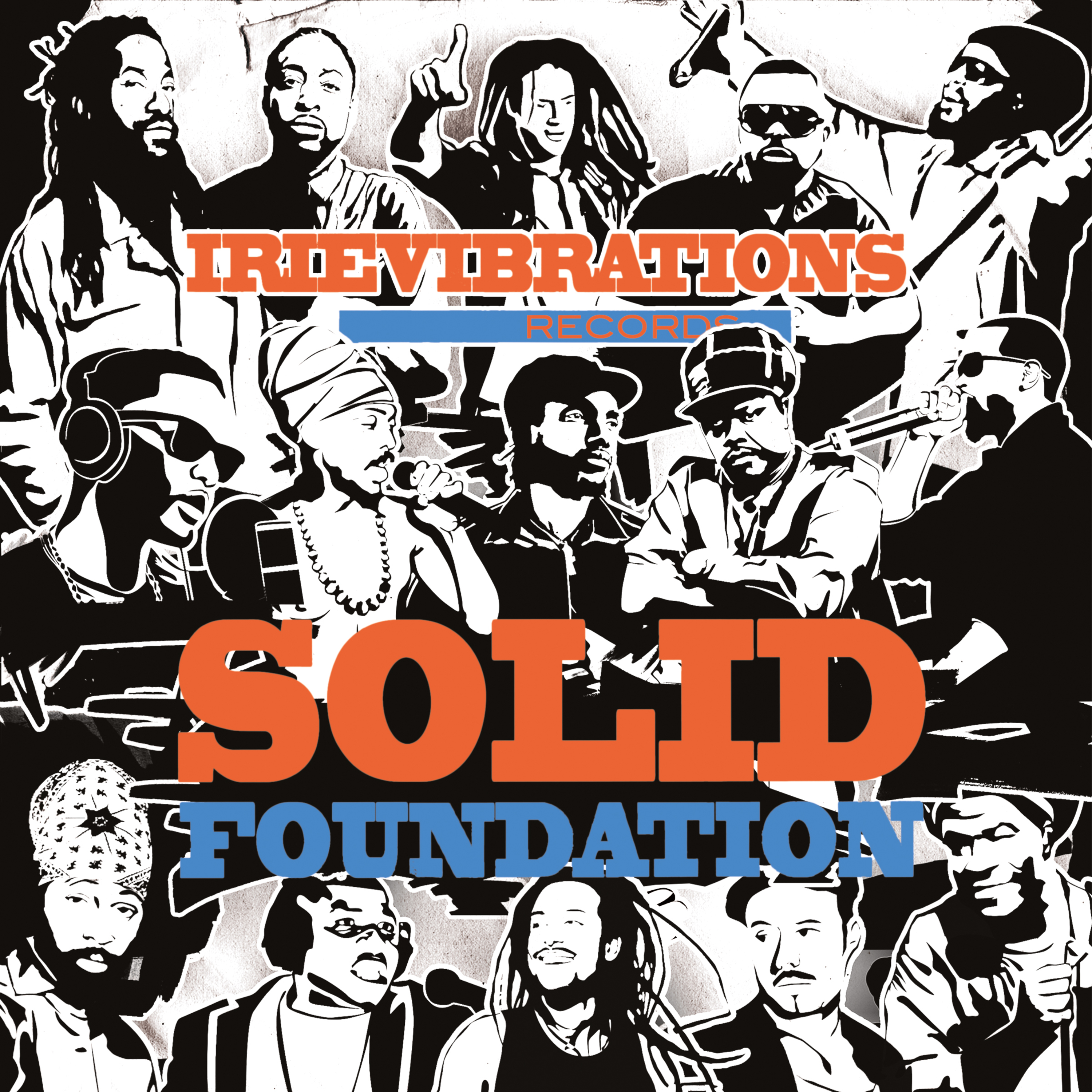 Irievibrations: Solid Foundation (Bonus Tracks Version)