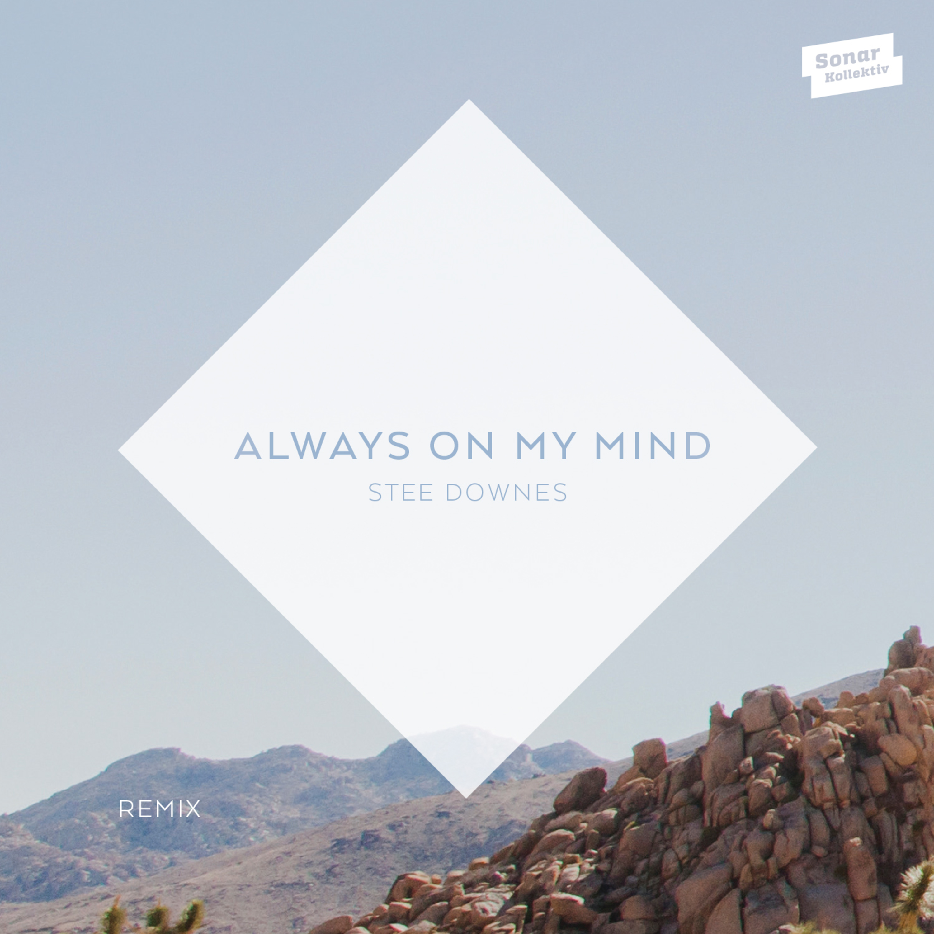 Always On My Mind (Saison Remix)
