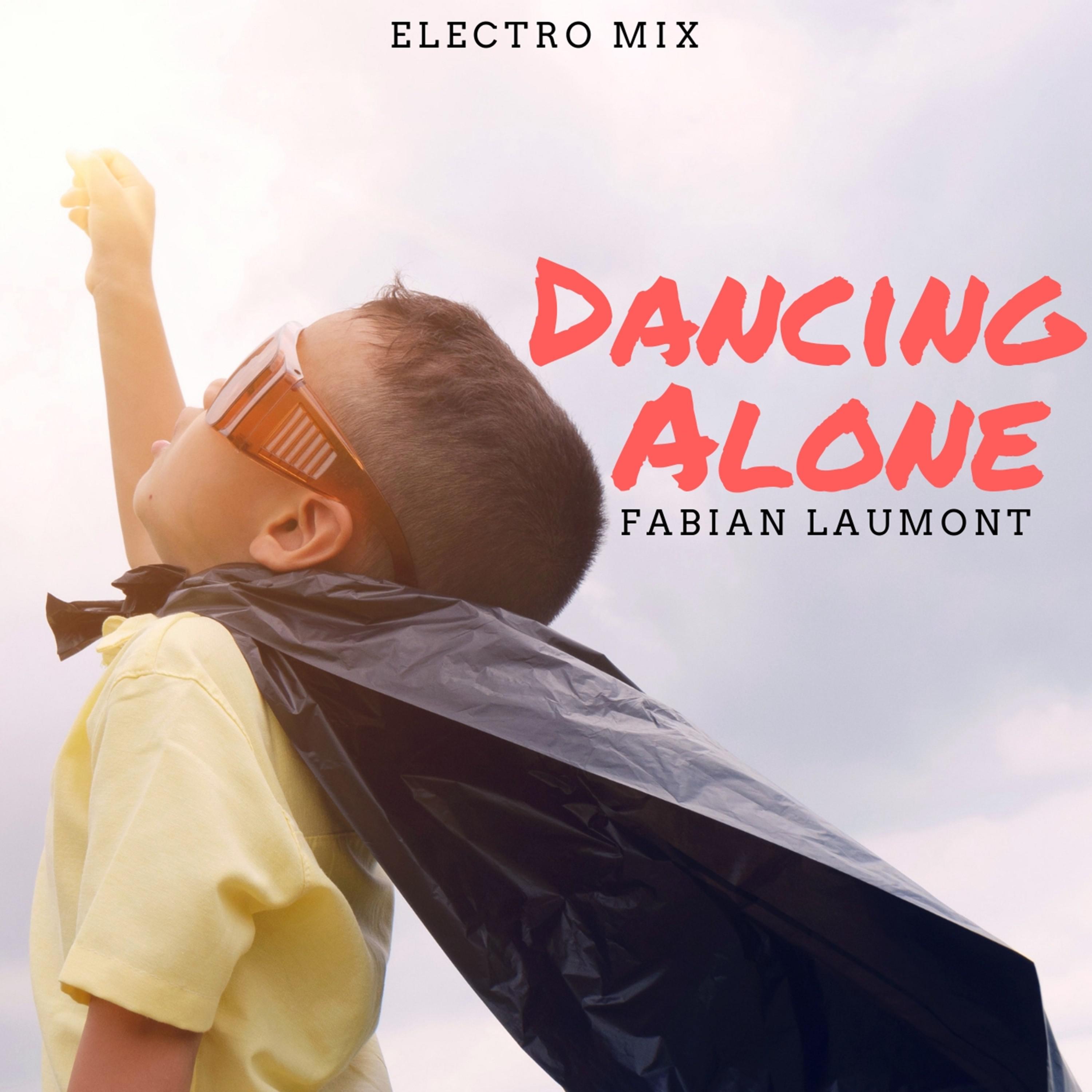 Dancing Alone (Electro Mix)