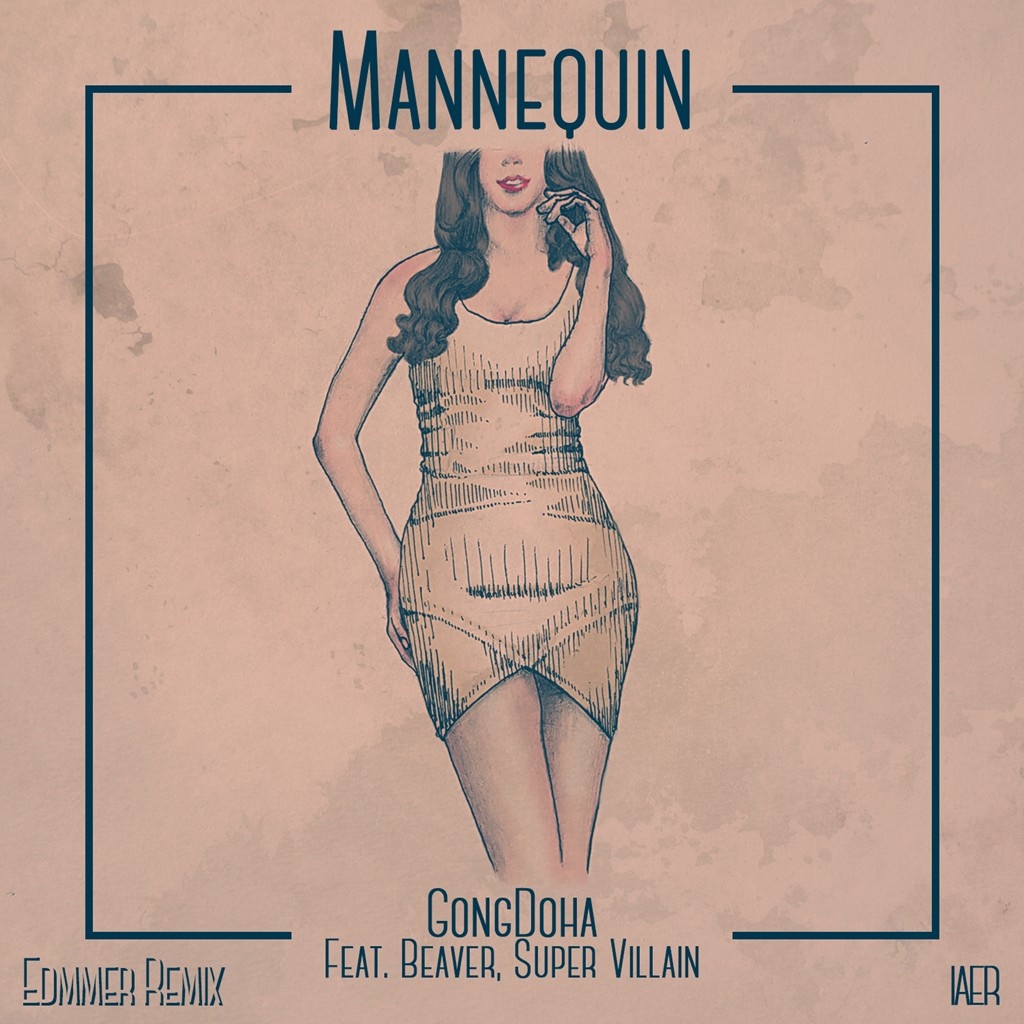 Mannequin Edmmer Remix