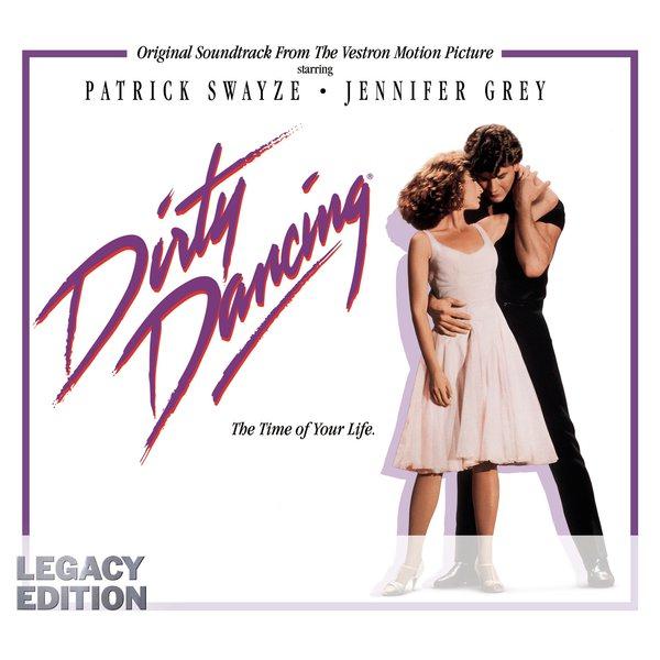 Dirty Dancing (Legacy Edition) [Remastered 2003]