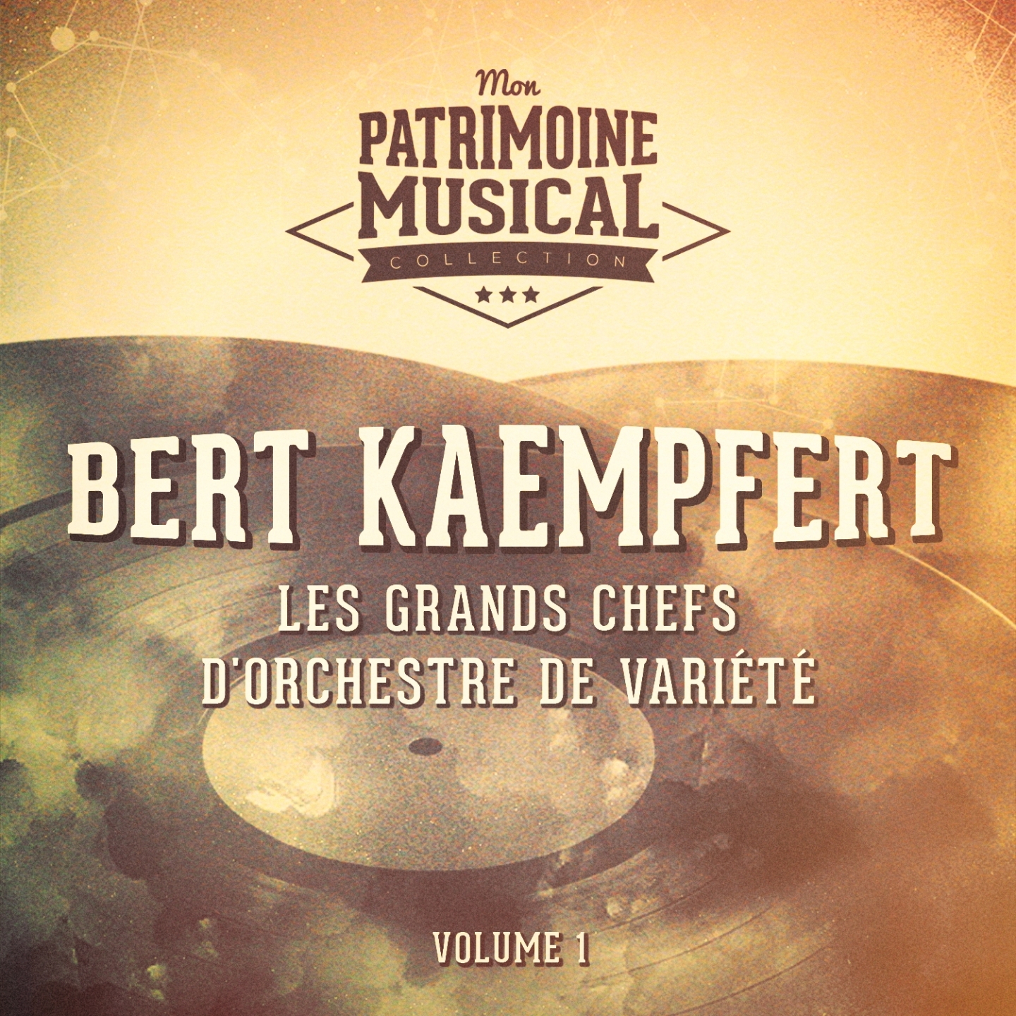 Les grands chefs d' orchestre de varie te : Bert Kaempfert, Vol. 1