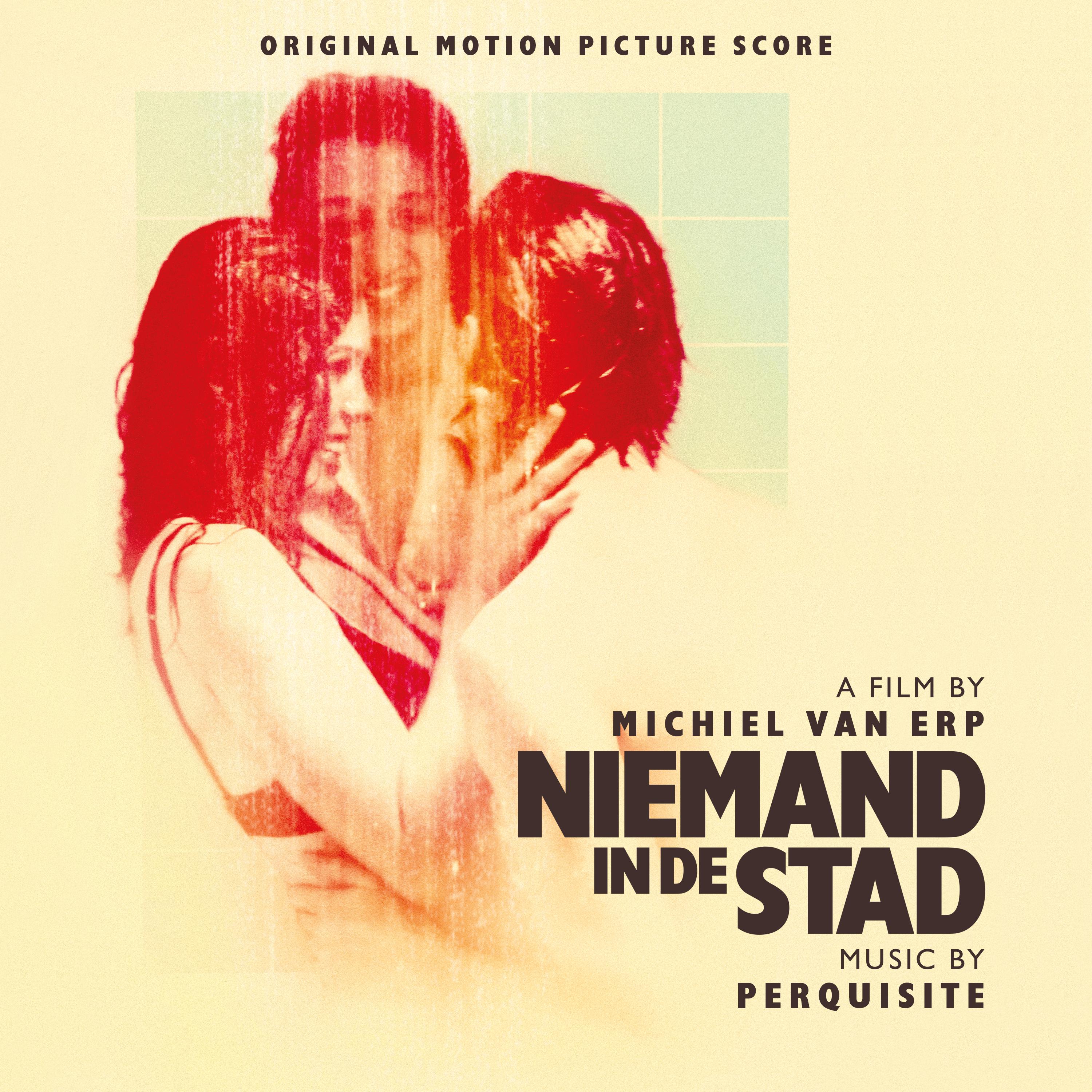 Niemand In De Stad: Original Motion Picture Score