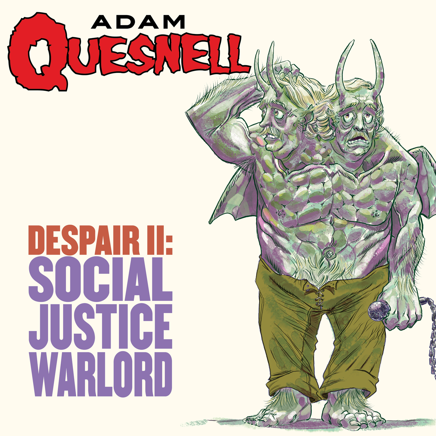 Despair Ii: Social Justice Warlord