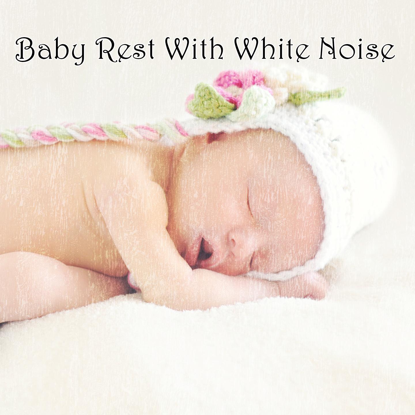Baby Rest With White Noise
