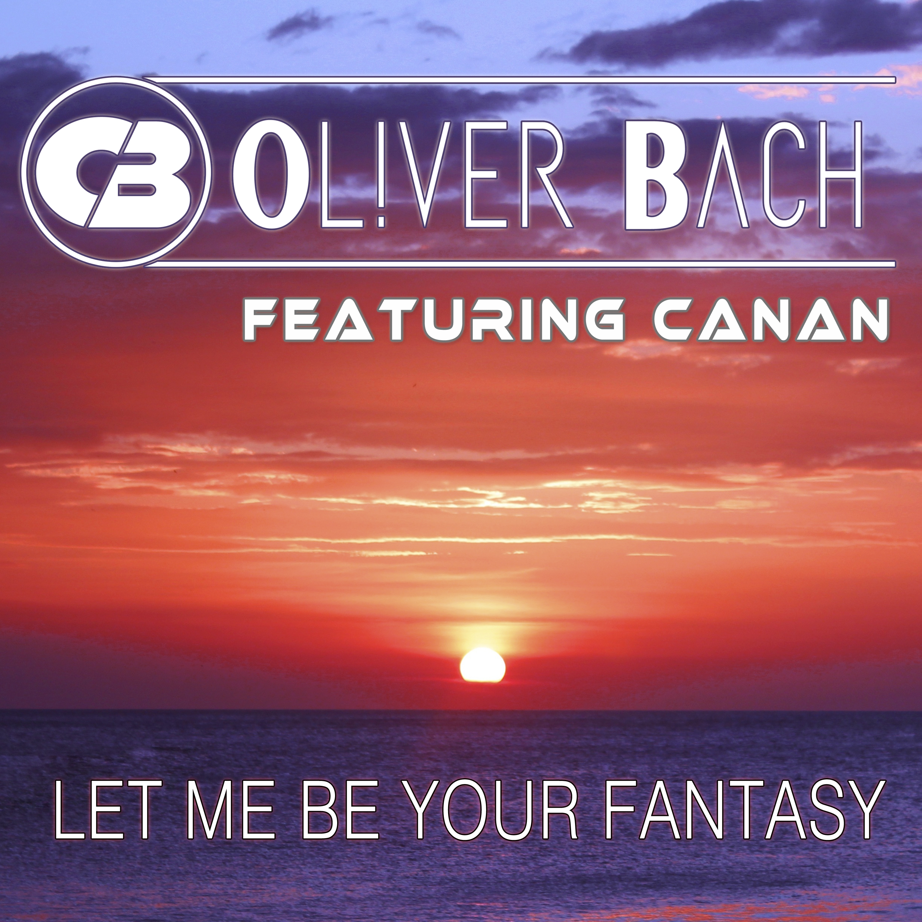 Let Me Be Your Fantasy (Deep Fantasy Mix) [Feat. Canan]
