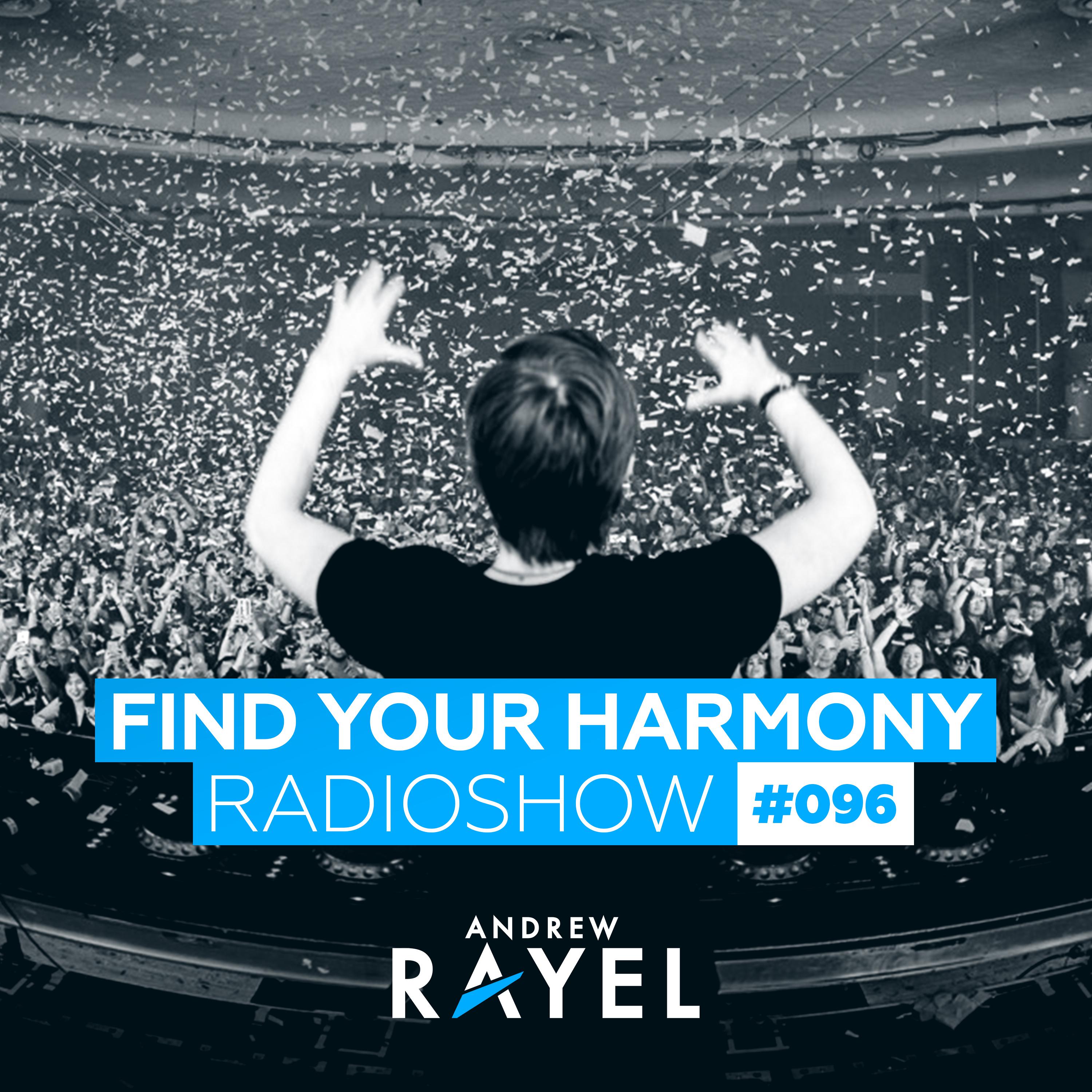 Find Your Harmony Radioshow #096