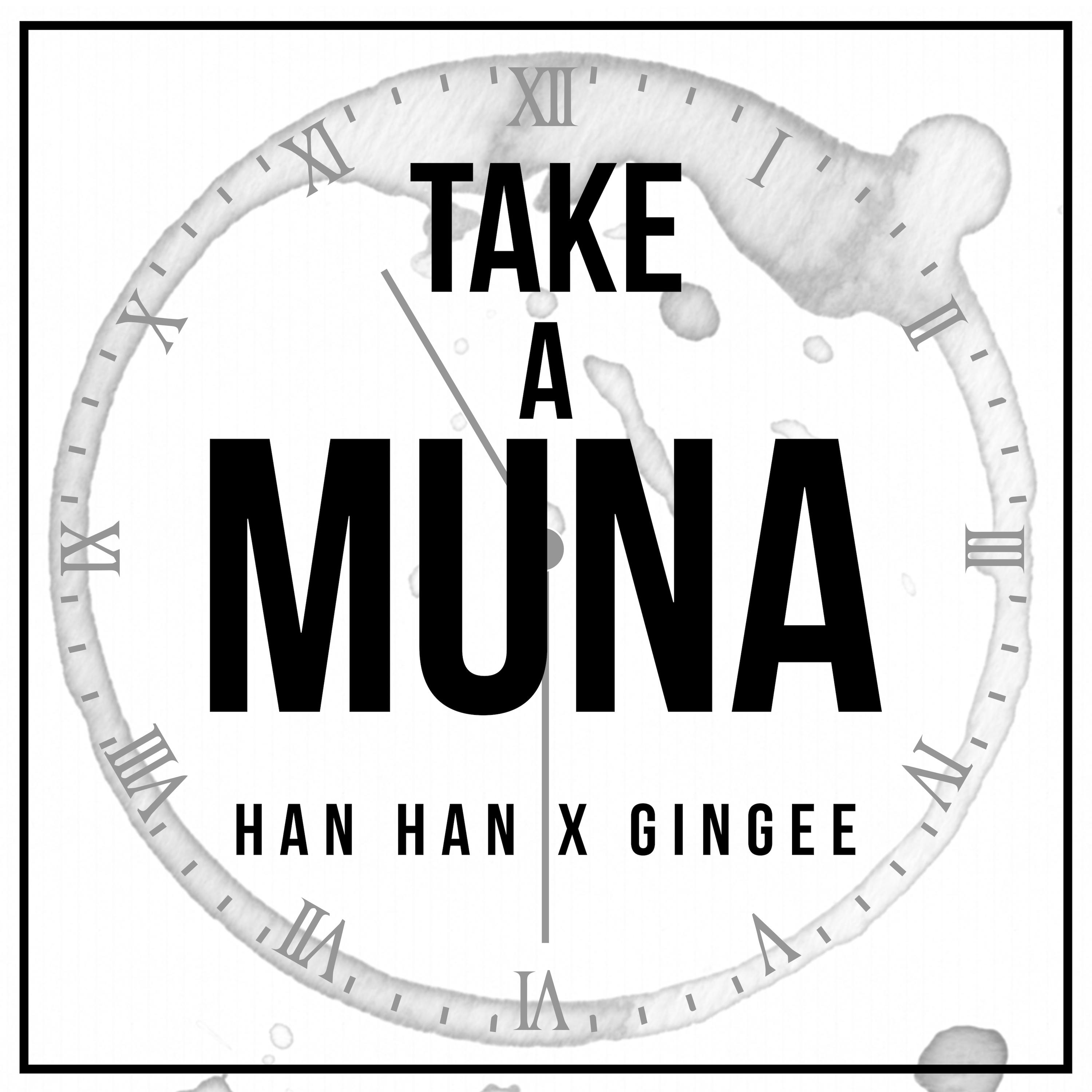 Take A Muna 