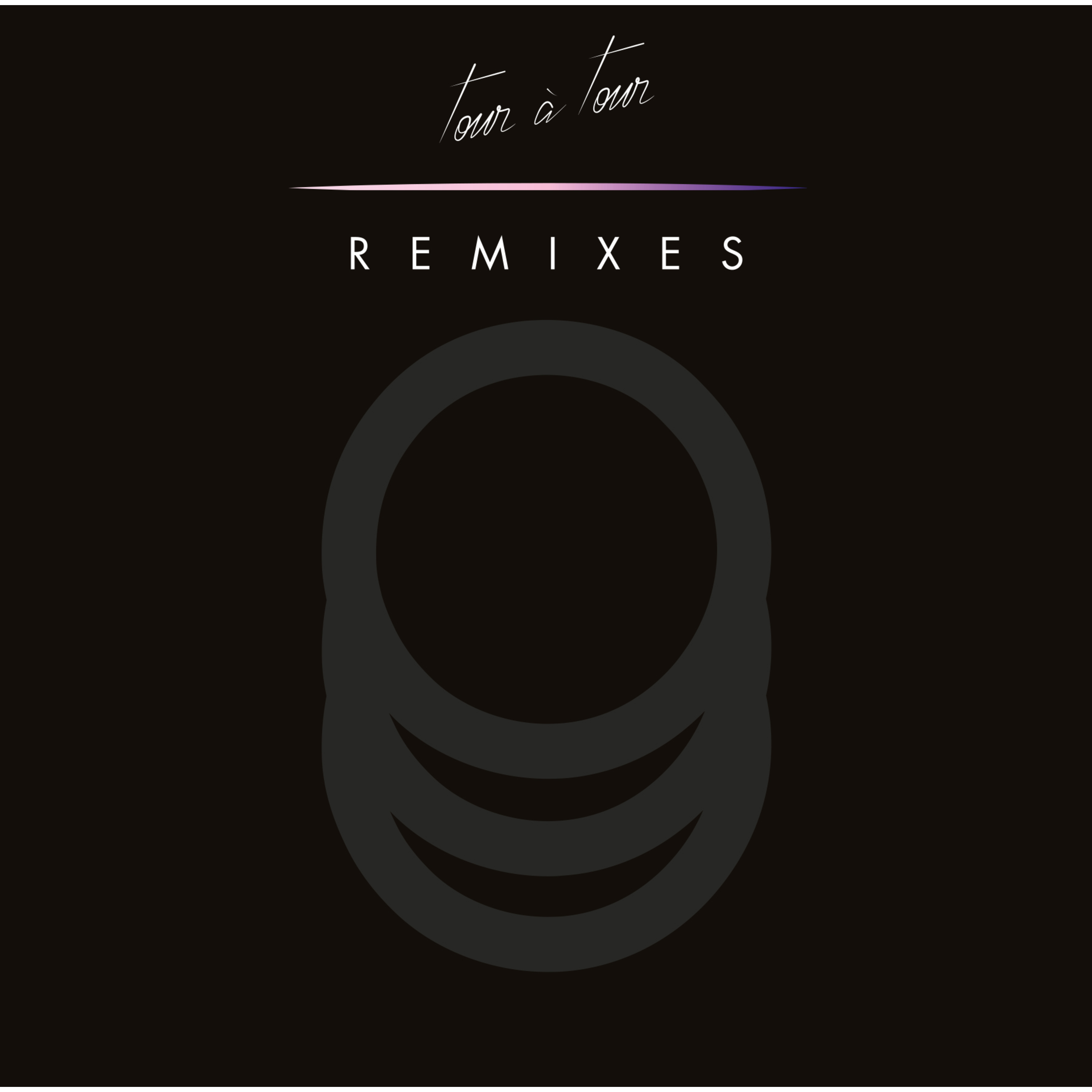 Tour a Tour The Remixes EP2