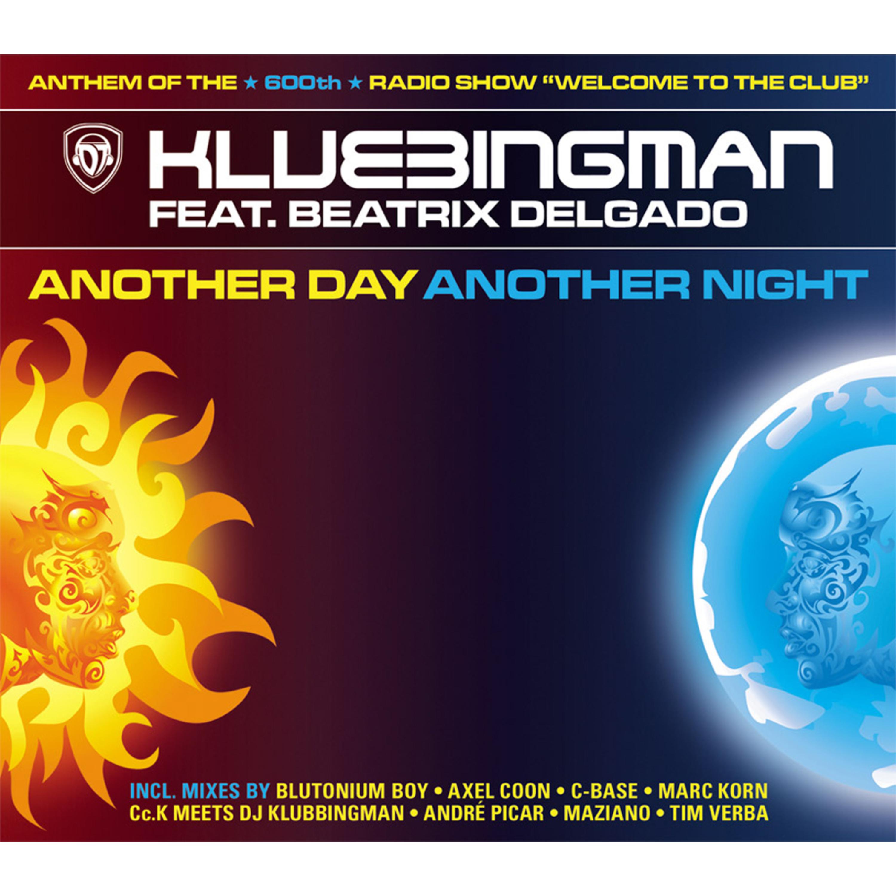 Another Day Another Night (Cc.K meets Klubbingman Club Radio)