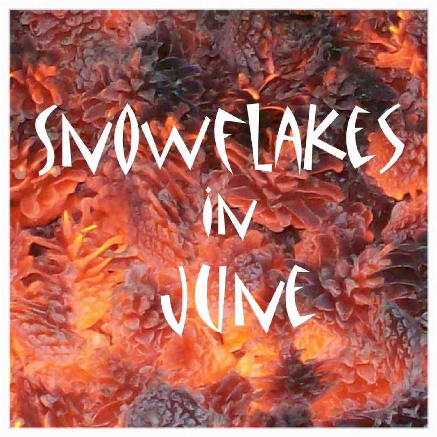 Snowflakes In June EP