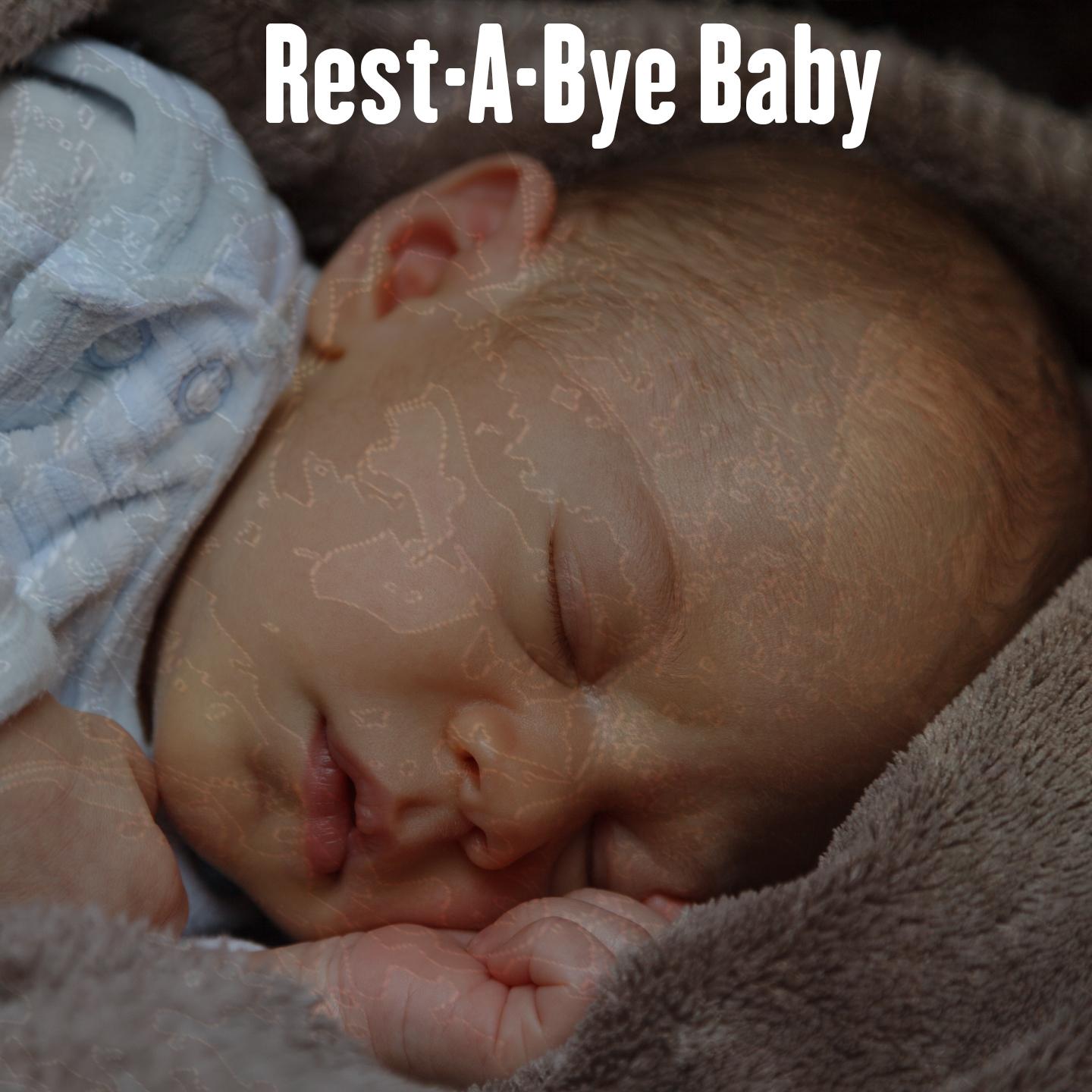 Rest-A-Bye Baby