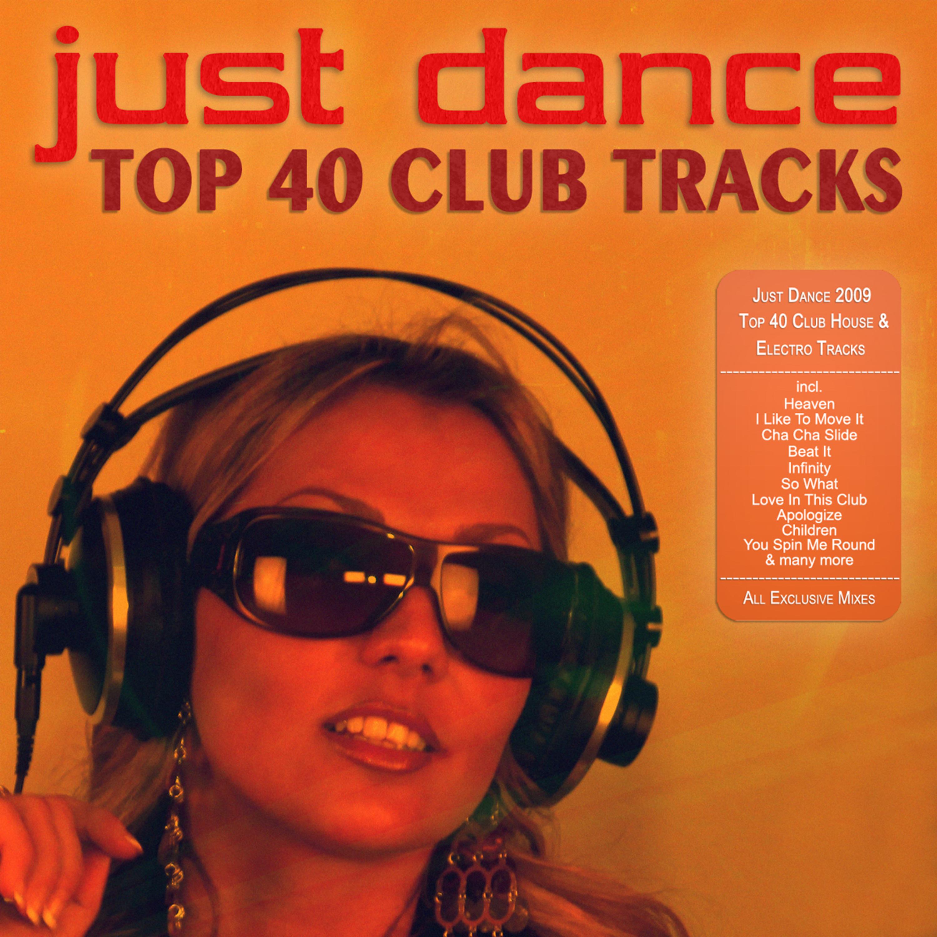 Just Dance 2009 - Top 40 Club House & Electro Tracks
