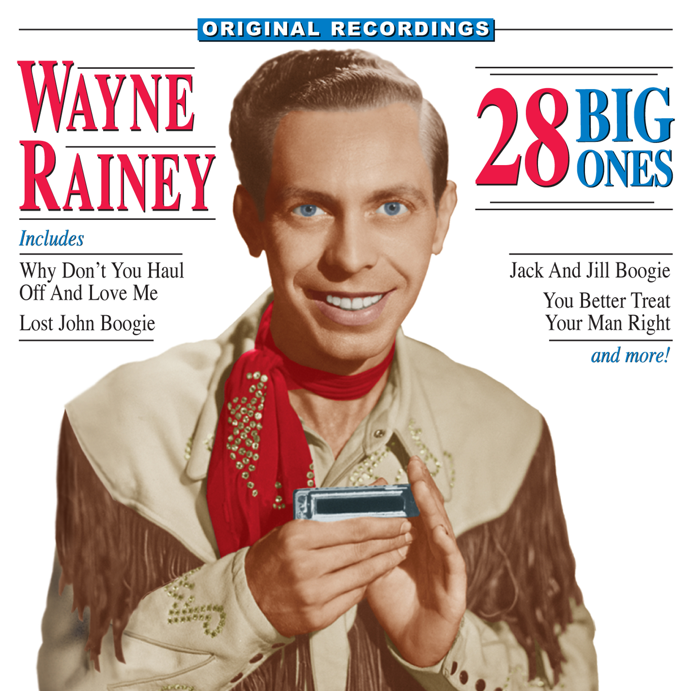 Wayne Raney 28 Big Ones