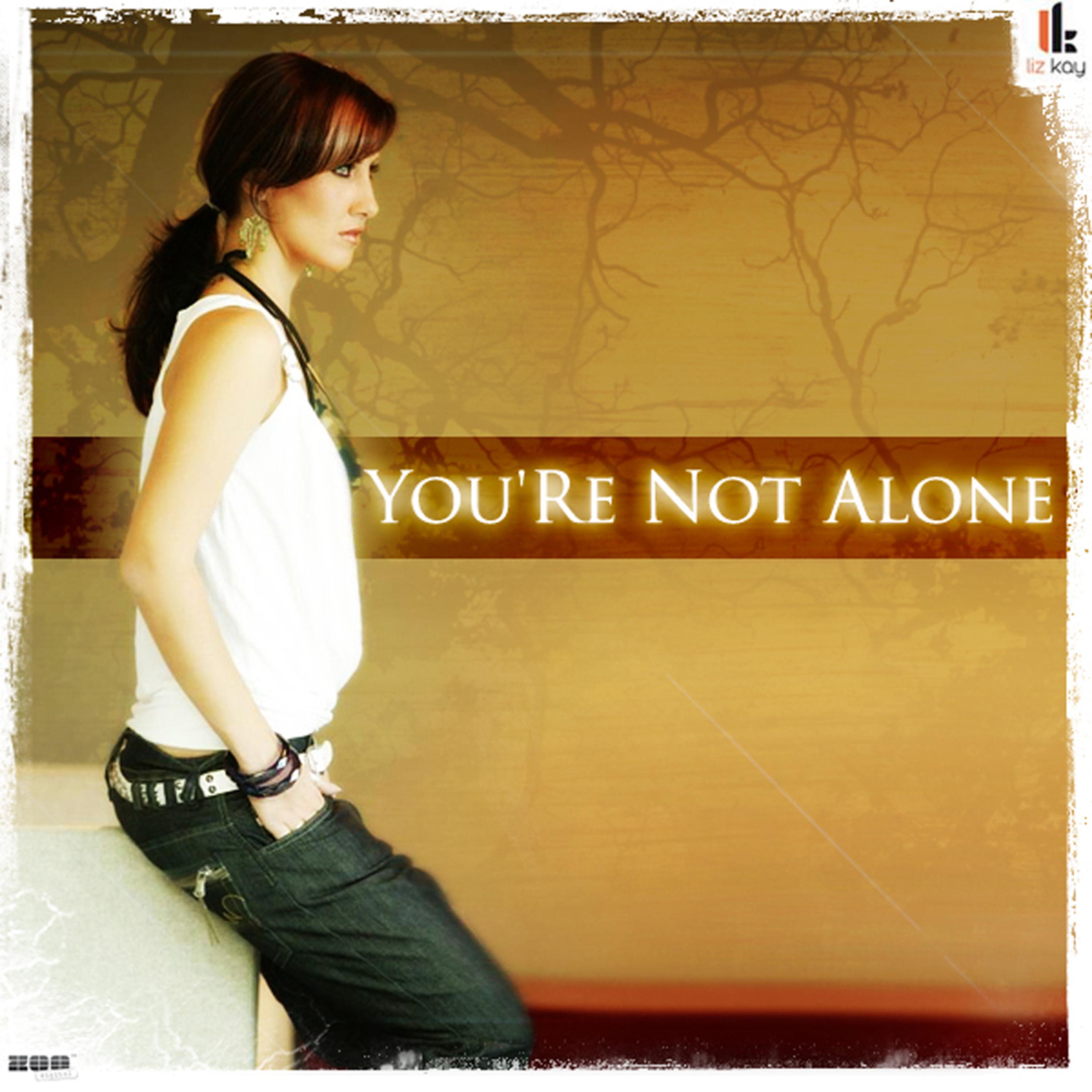 You`re Not Alone 2009 (RainDropz! Radio Edit)