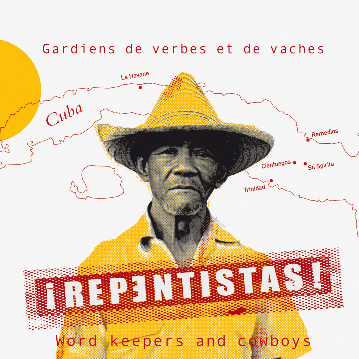 Repentistas! Gardiens de verbes et de vaches
