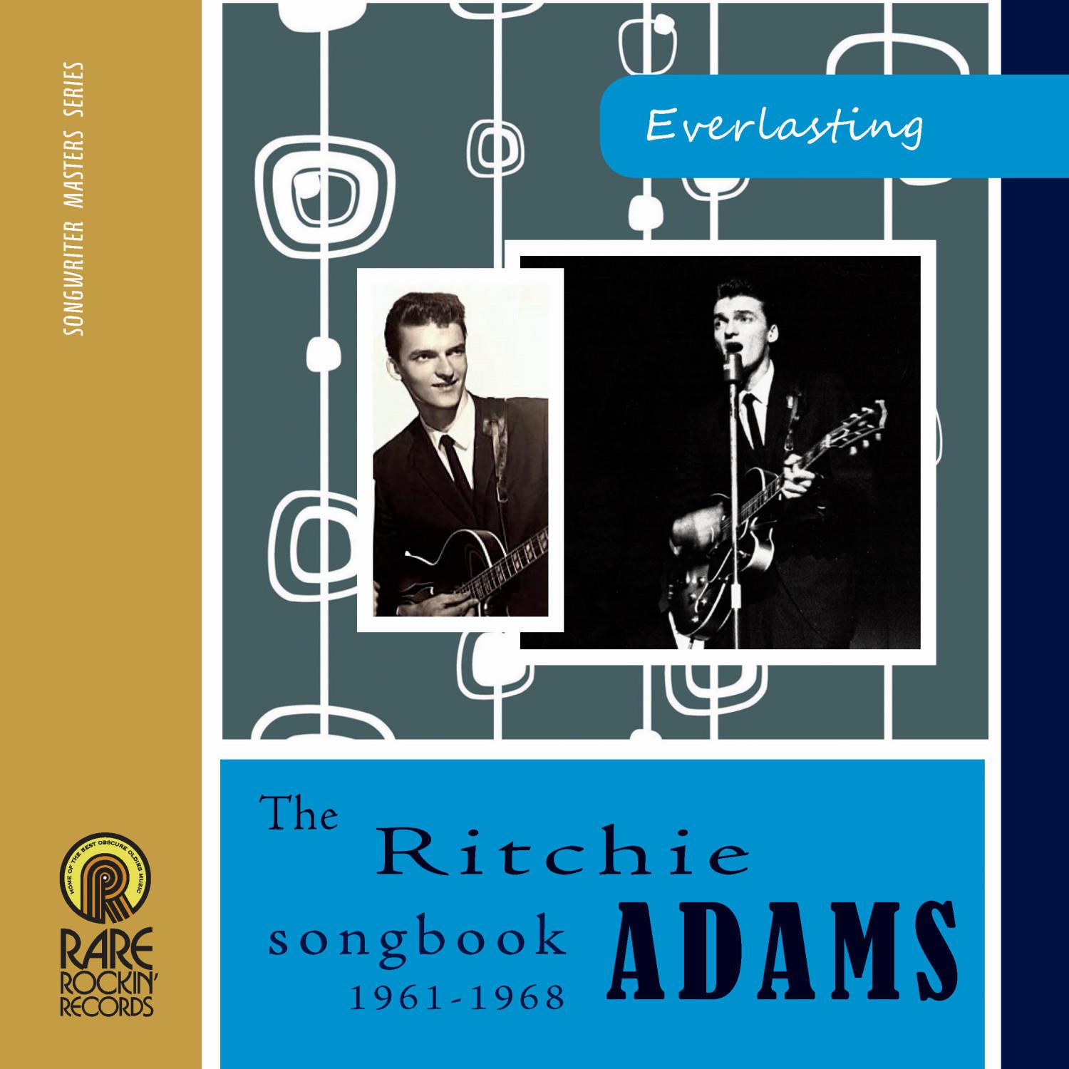 Everlasting - The Ritchie Adams Songbook 1961-1968