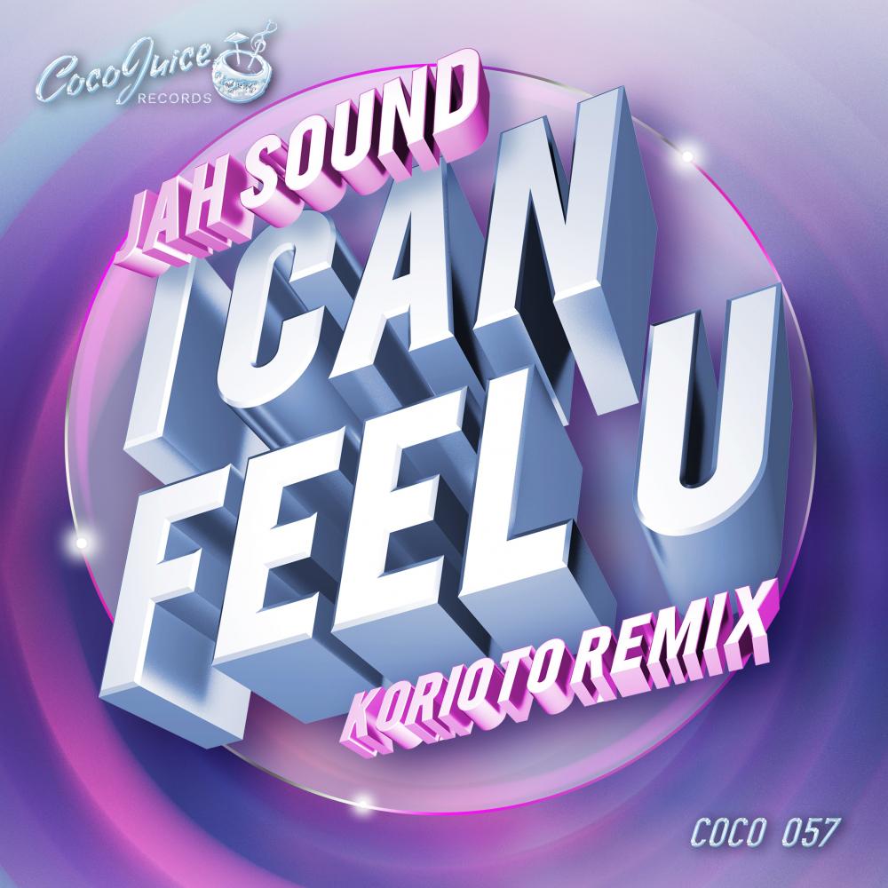 I Can Feel U (Original Mix)