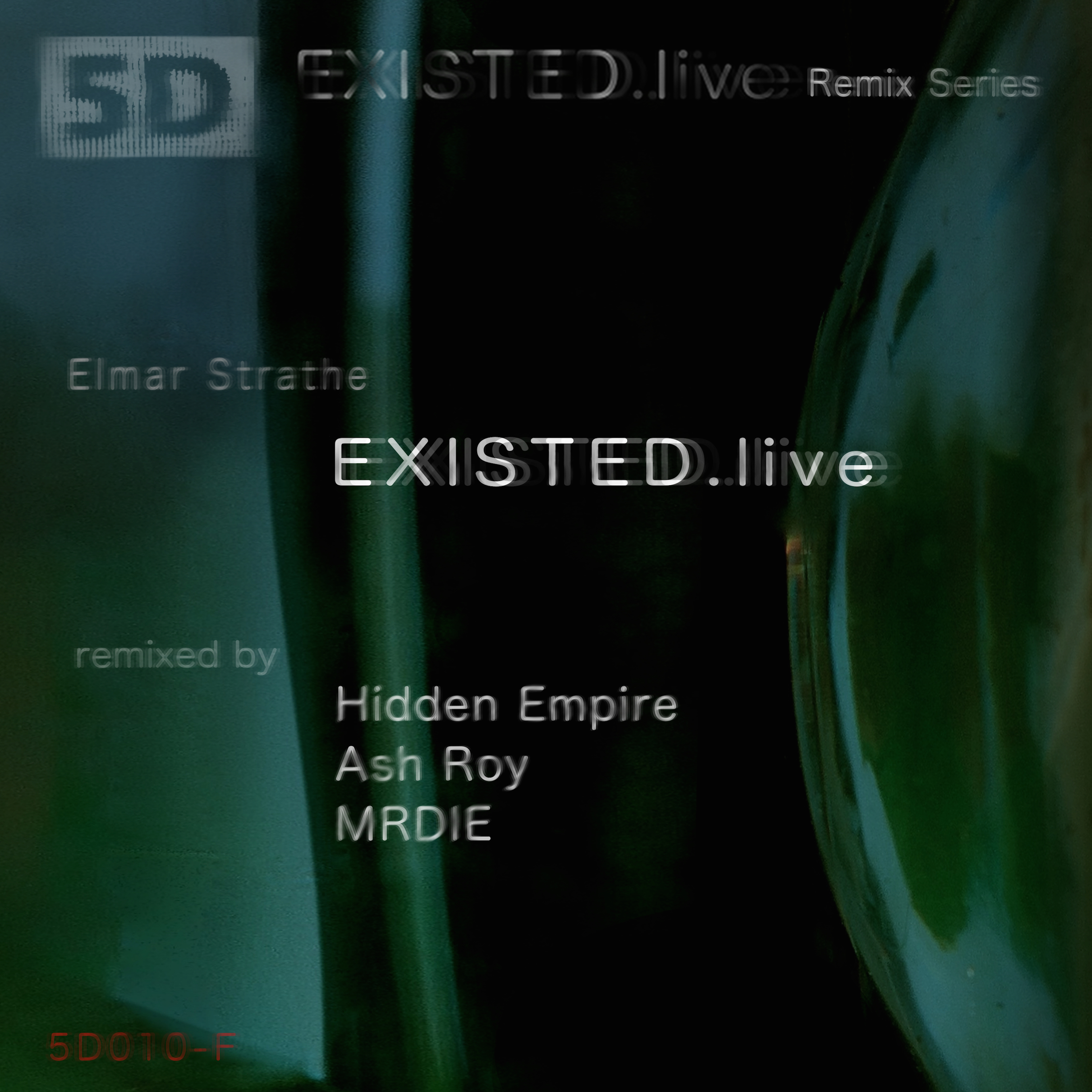 Existed.Live (Ash Roy Remix)