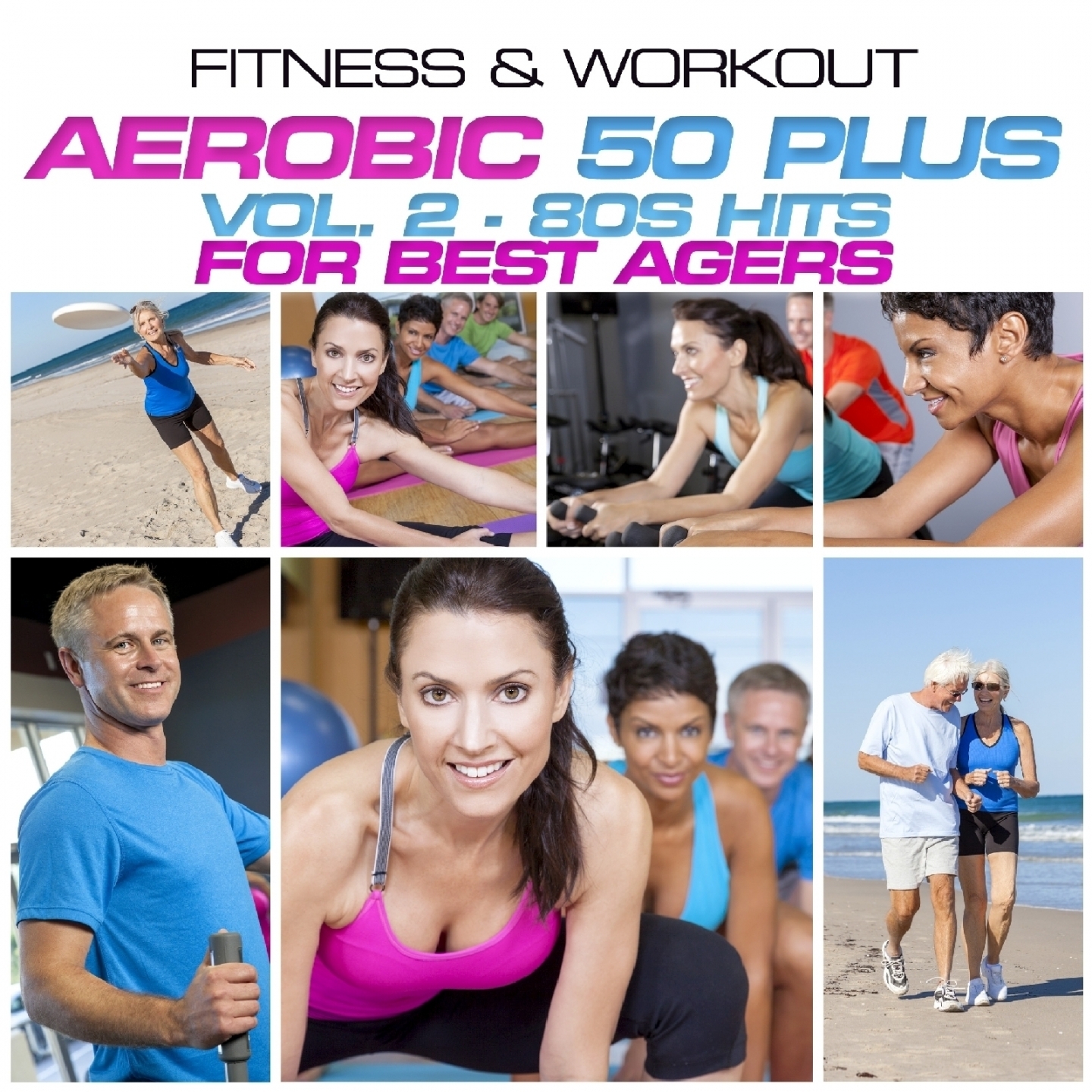Fitness & Workout:Aerobic 50 Plus Vol.2-80s Hits