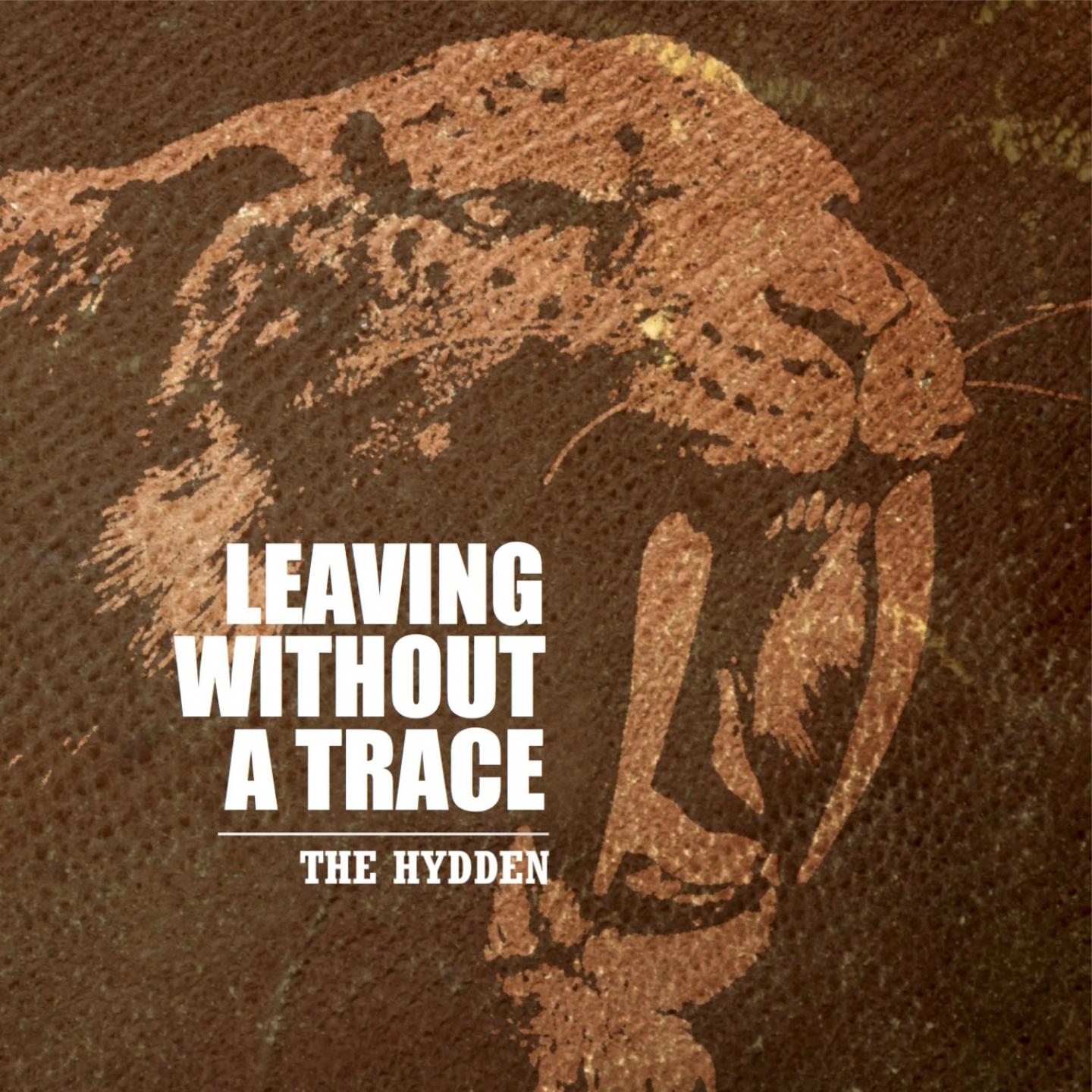 Leaving Without a Trace