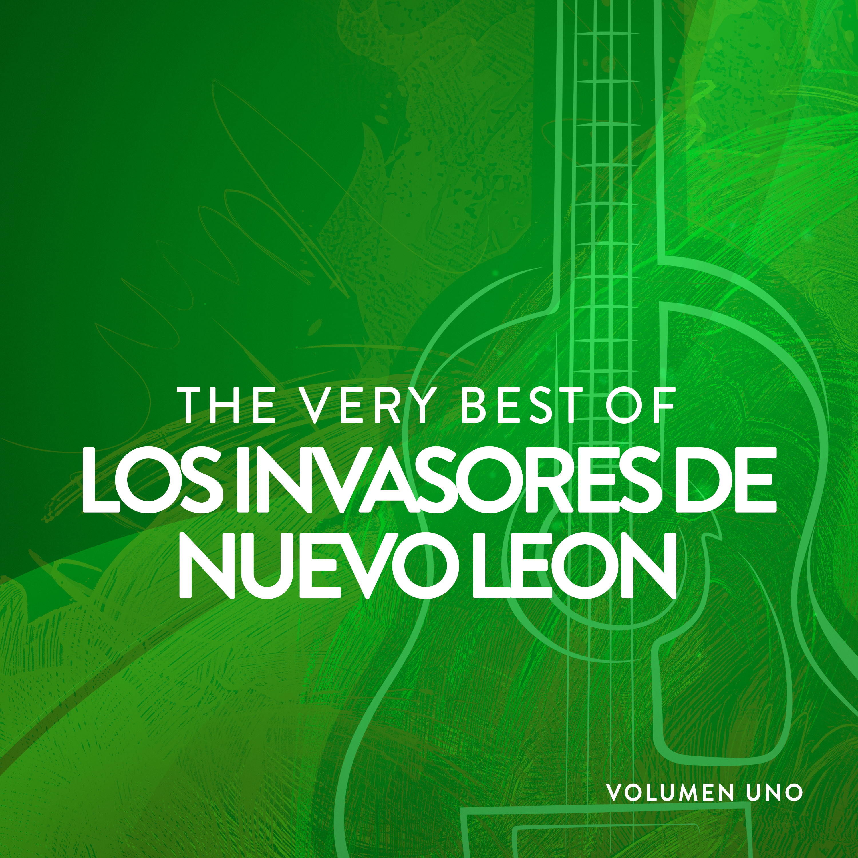 The Very Best Of Los Invasores De Nuevo Leo n Vol. 1