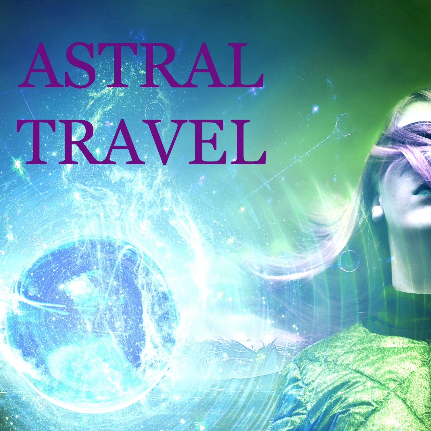 Astral Travel