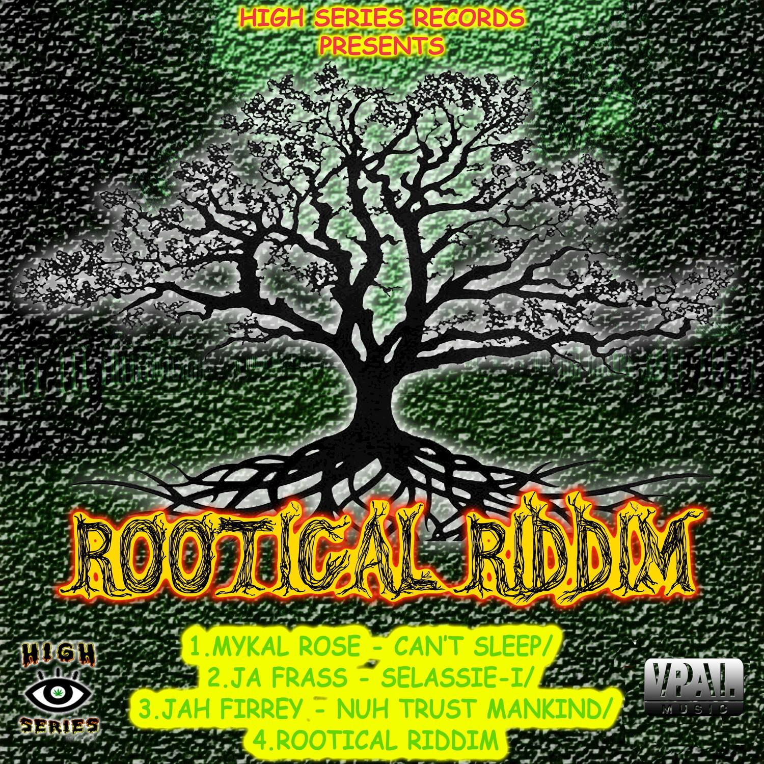 Rootical Riddim