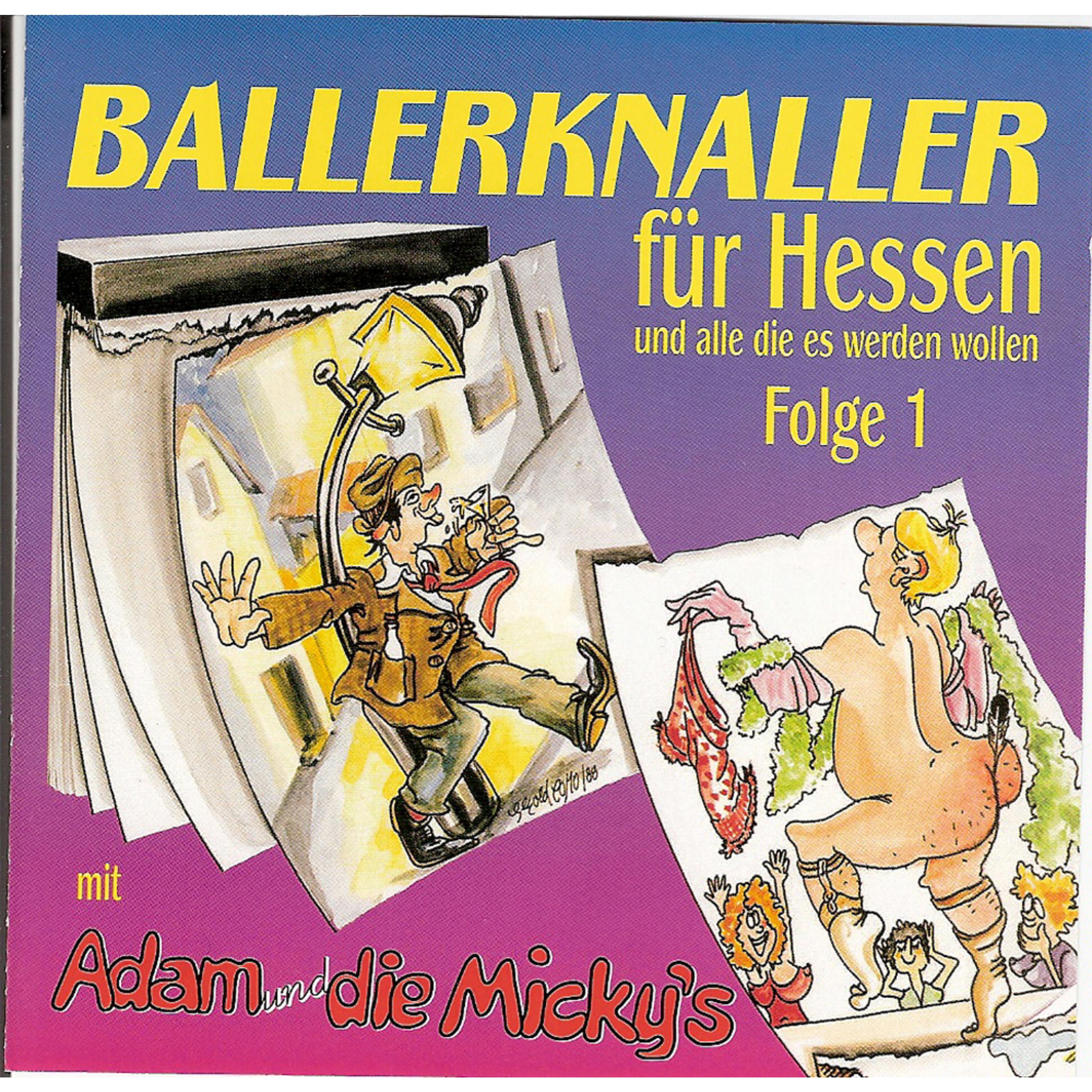 Ich bin de schennste Mann von Hesse (Ballerknaller-Version)