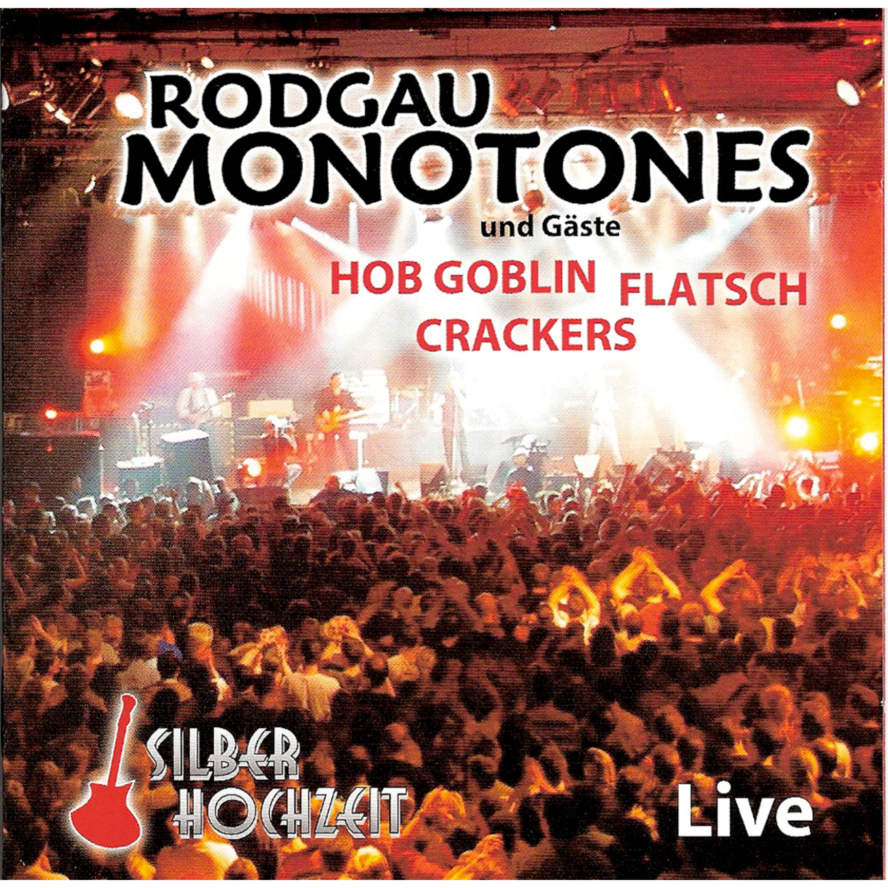 Silberhochzeit Live und G ste HOB Goblin, Flatsch, Crackers
